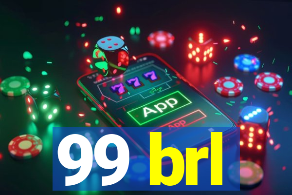 99 brl